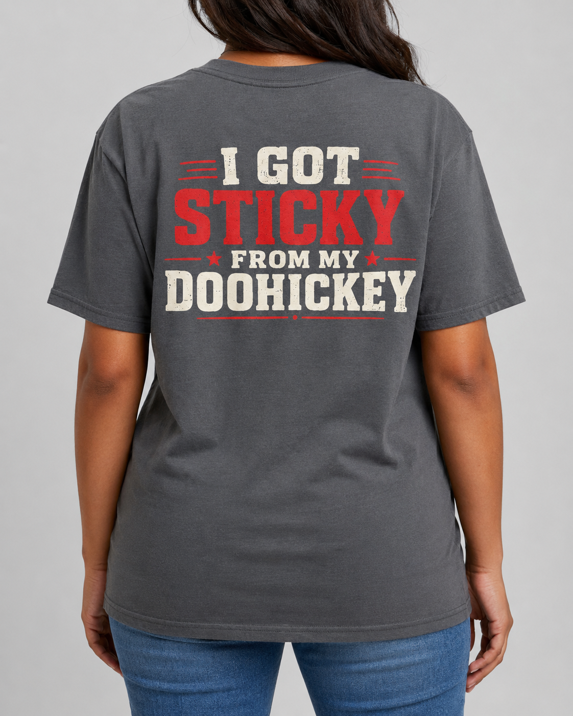 I Got Sticky From My Doohickey — charcoal short-sleeve tee
